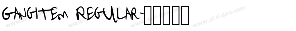 Gangitem Regular字体转换